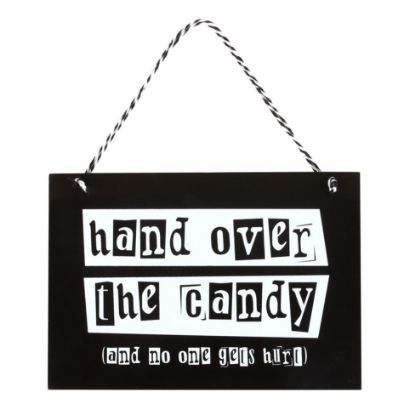 Picture of Hand Over the Candy Hanging Sign