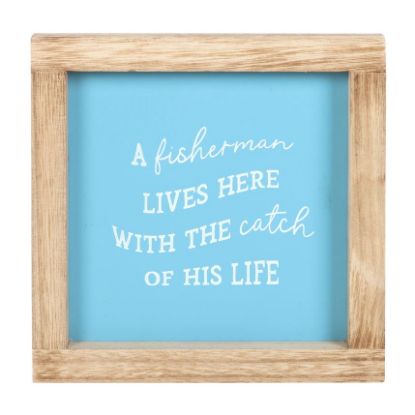 Picture of A Fisherman Lives Here Wooden Frame Sign