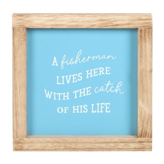Picture of A Fisherman Lives Here Wooden Frame Sign