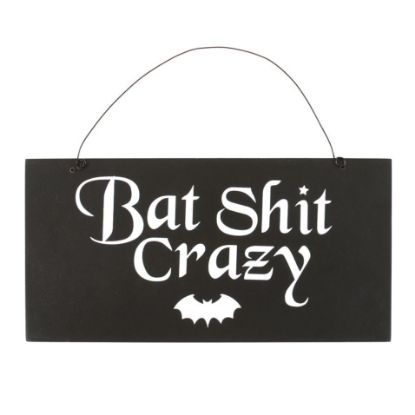 Picture of 20cm Bat Shit Crazy Hanging Sign