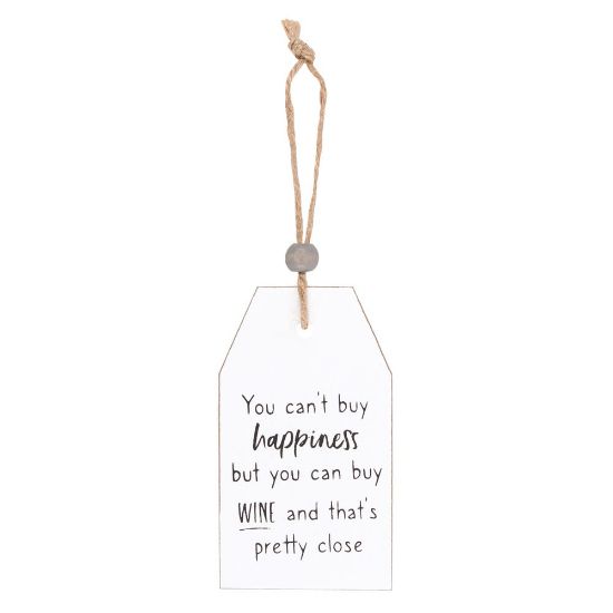 Picture of Can't Buy Happiness Wine Hanging Sentiment Sign