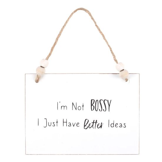 Picture of I'm Not Bossy Hanging Sign