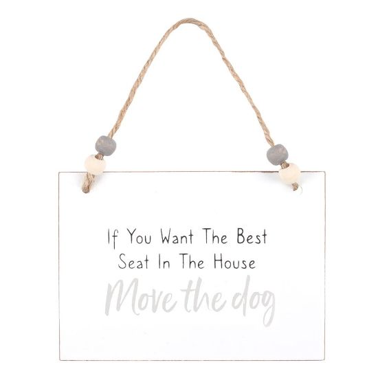 Picture of Move The Dog Hanging Sign