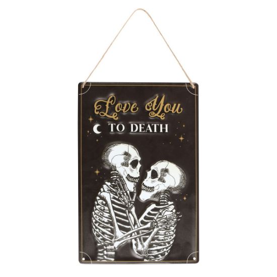 Picture of Love You To Death Hanging Metal Sign