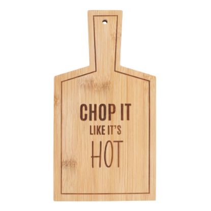 Picture of Chop It Like It's Hot Bamboo Serving Board