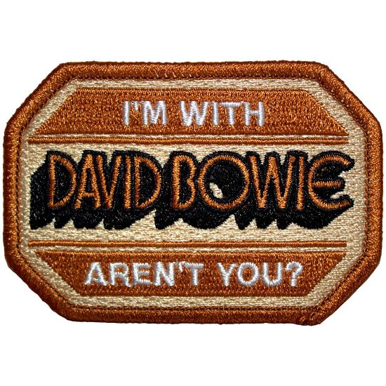 Picture of David Bowie Woven Patch: I'm With David Bowie Aren't You?