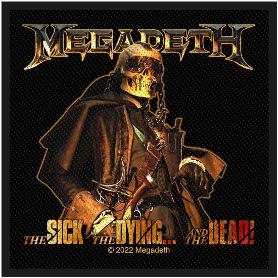 Picture of Megadeth Woven Patch: The Sick, The Dying And The Dead (Standard)