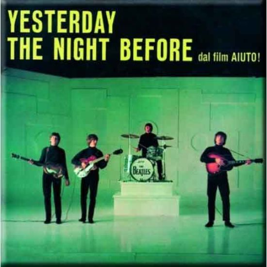 Picture of The Beatles Fridge Magnet: Yesterday/The Night Before