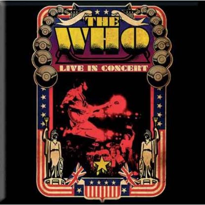 Picture of The Who Fridge Magnet: Live in Concert